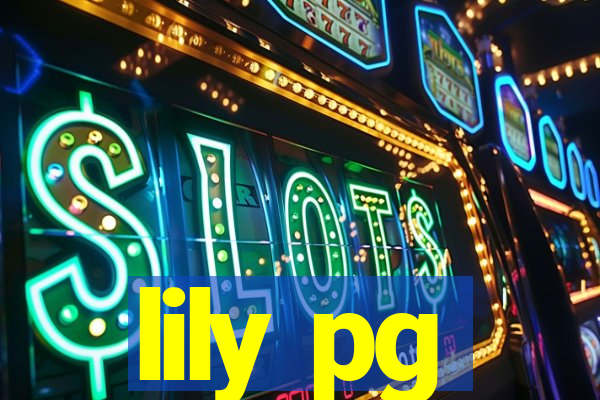lily pg-bet